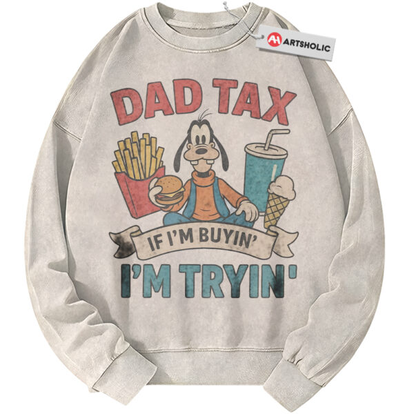 Dad Tax Sweatshirt, Goofy Sweatshirt, Father's Day Sweatshirt, Animated Sweatshirt, Vintage Sweater