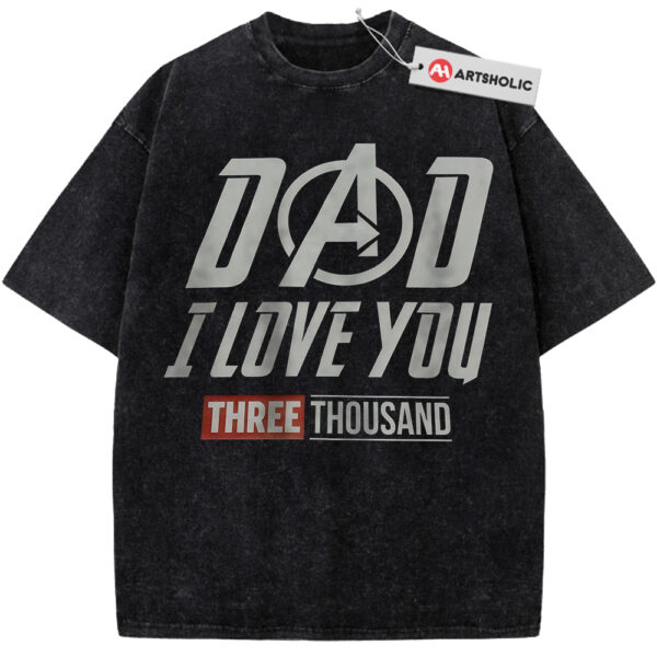 Dad I Love You Three Thousand Shirt, Father's Day Shirt, Marvel Comics Shirt, Vintage Tee