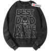 Best Dad In The Galaxy Sweatshirt, Darth Vader Sweatshirt, Star Wars Sweatshirt, Father's Day Sweatshirt, Movie Sweatshirt, Vintage Sweater