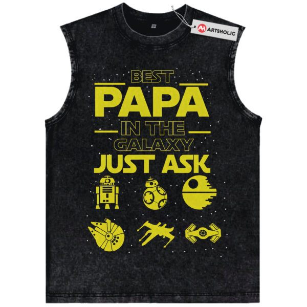 Best Papa In The Galaxy Just Ask Tank Top, Star Wars Tank Top, Father's Day Tank Top, Movie Tank Top, Vintage Tank Top