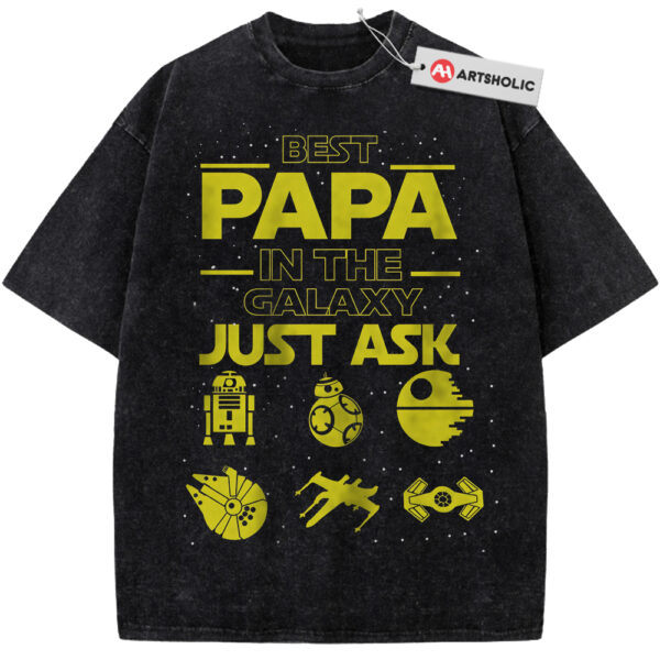 Best Papa In The Galaxy Just Ask Shirt, Star Wars Shirt, Father's Day Shirt, Movie Shirt, Vintage T-Shirt
